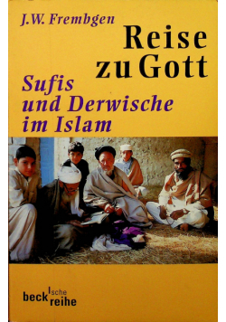 Sufis und Derwische im Islam