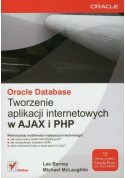Oracle Database Tworzenie aplikacji internetowych w AJAX i PHP