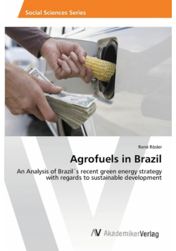 Agrofuels in Brazil