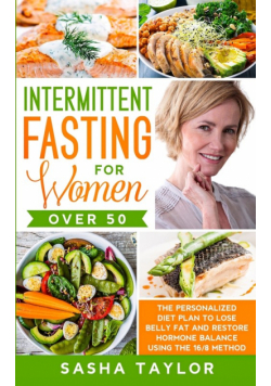 Intermittent Fasting for Women Over 50