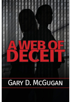 A Web of Deceit