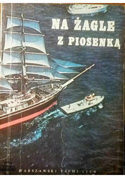 Na żagle z piosenką