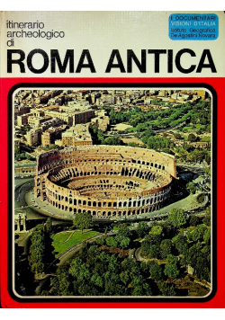 Itinerario archeologico di roma antica