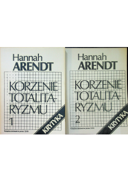 Korzenie totalitaryzmu 2 tomy
