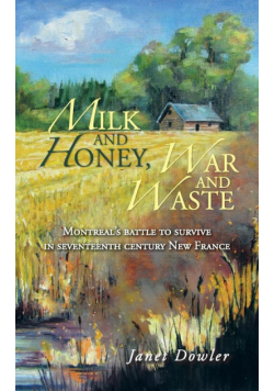 Milk and Honey, War and Waste