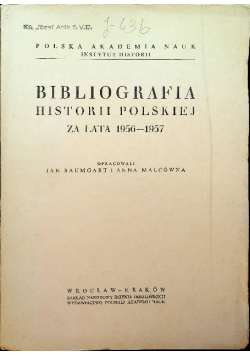Bibliografia historii polskiej za lata 1956 do 1957