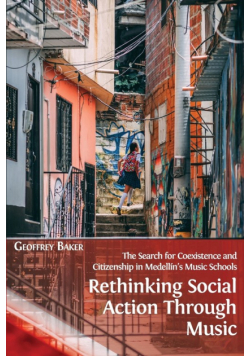 Rethinking Social Action through Music