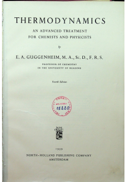Thermodynamics an adwanced treatment for chemists and physists
