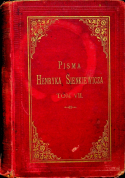 Pisma Henryka Sienkiewicza Tom VII 1894 R.