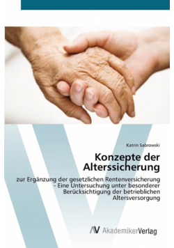 Konzepte der Alterssicherung