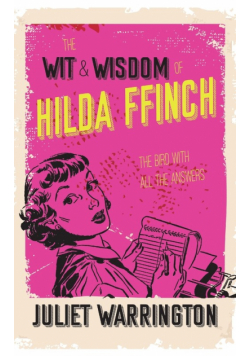 The Wit & Wisdom Of Hilda Ffinch