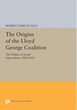 The Origins of the Lloyd George Coalition