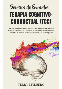 Secretos de Expertos - Terapia Cognitivo-Conductual (TCC)
