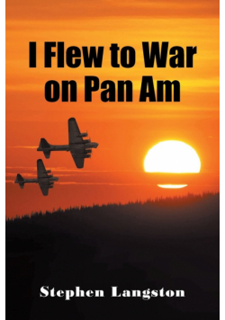 I Flew to War on Pan Am
