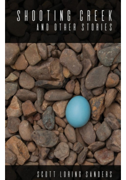 Shooting Creek and Other Stories