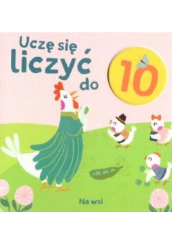 Uczę się liczyć do 10. Na wsi