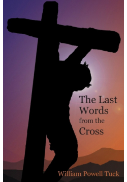 The Last Words from the Cross