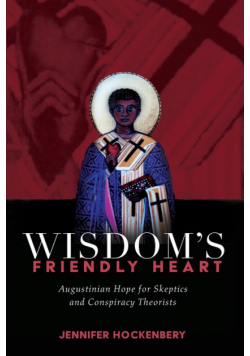 Wisdom's Friendly Heart