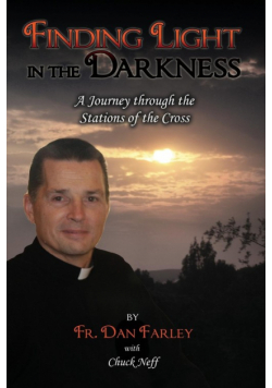 Finding Light in the Darkness, a Journey Through the Stations of the Cross