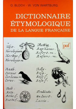 Dictionnaire etymologique de la langue francaise