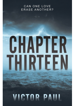 Chapter Thirteen