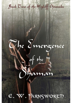 The Emergence of the Shaman