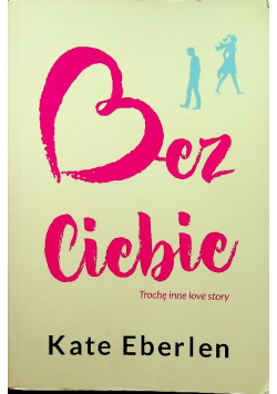 Bez Ciebie
