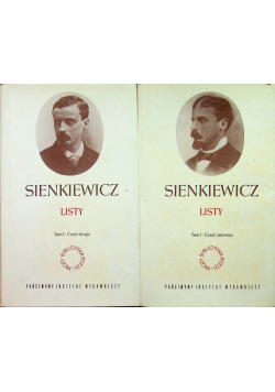 Sienkiewicz Listy tom 1 i 2