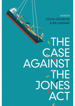 The Case against the Jones Act