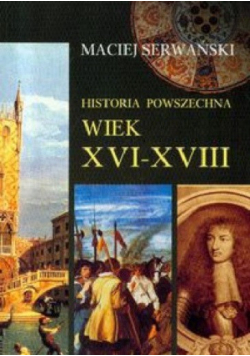 Historia powszechna wiek XVI XVIII
