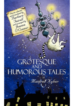 Grotesque and Humorous Tales