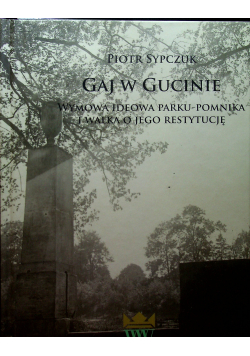Gaj w Gucinie