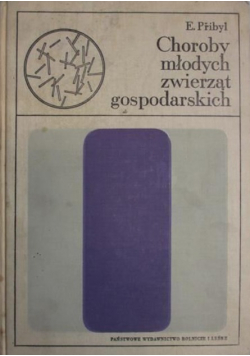 Choroby młodych zwierząt gospodarskich