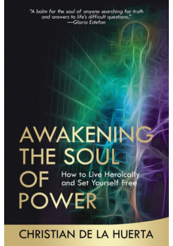 Awakening the Soul of Power