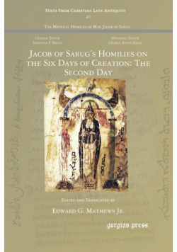 Jacob of Sarug's Homilies on the Six Days of Creation