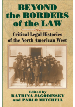 Beyond the Borders of the Law
