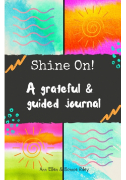 Shine On!