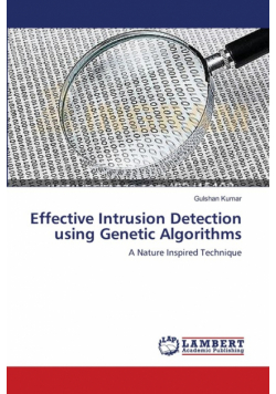 Effective Intrusion Detection using Genetic Algorithms