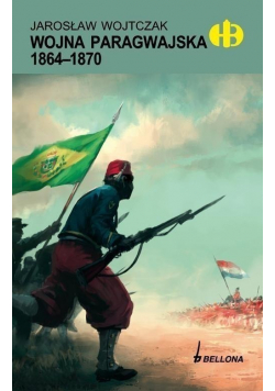 Wojna paragwajska 1864 - 1870