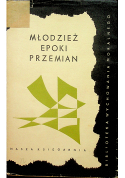 Młodzież epoki przemian