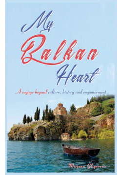 My Balkan Heart