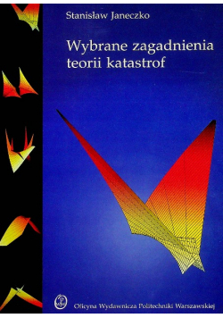 Wybrane zagadnienia teorii katastrof