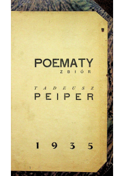 Peiper Poematy zbiór 1935