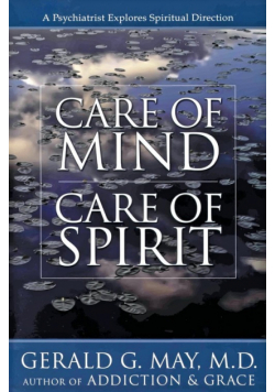 Care of Mind/Care of Spirit