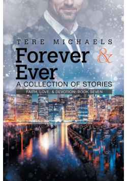 Forever & Ever - A Collection of Stories