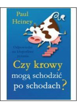 Czy krowy mogą schodzić po schodach?