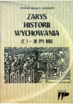 Zarys historii wychowania część I
