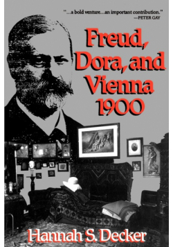 Freud, Dora, and Vienna 1900