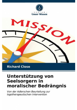 Unterstützung von Seelsorgern in moralischer Bedrängnis