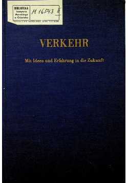 Verkehr Mit Ideen und Erfahrung in die Zukunft